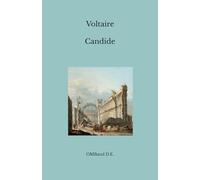 Candide: (Édition intégrale)