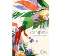 Candide. Leonard Bernstein. Ediz. italiana e inglese