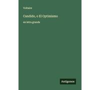 Candido, o El Optimismo: en letra grande