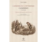 Candido o l'ottimismo / Candide ou l'Optimisme: Traduzione nella lingua di Ludovico Ariosto