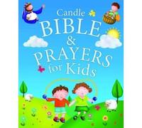 Candle Bible & Prayers For Kids