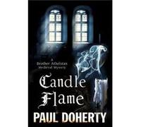 Candle Flame by Paul Doherty Paul Doherty (Auteur)
