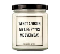 candle guy Bougie parfumée | I'm not a Virgin, My Life f**ks me Everyday. | 100 % cire de soja coulée à la main | 70 heures de combustion