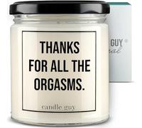 candle guy Bougie parfumée | Thanks for all the orgasms. | Fait à la main en 100 % cire de soja | 70 heures de combustion