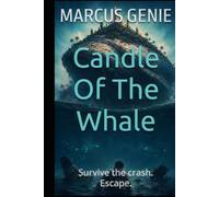 Candle Of The Whale: A Remote Island Survival Horror Thriller