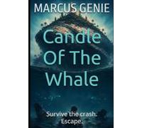 Candle Of The Whale: A Remote Island Survival Horror Thriller
