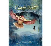 Candle Walk by Karin Holsinger Sherman Karin Holsinger Sherman (Auteur)