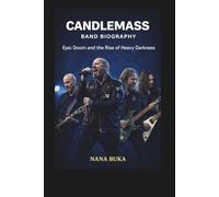 CANDLEMASS BAND BIOGRAPHY: Epic Doom and the Rise of Heavy Darkness