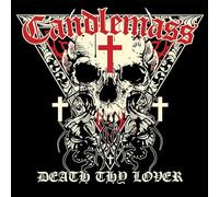 Candlemass - Death Thy Lover -Ltd/Ep-