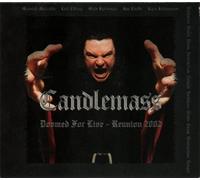 Candlemass - Doomed for Live-Reunion [Import]