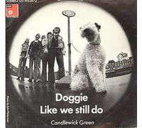 CANDLEWICK GREEN - like we still do / doggie 45 rpm single