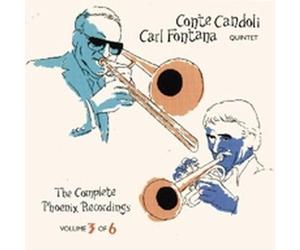 Candoli, Conte & Carl Fontana - The Complete Phoenix Recording [Import]