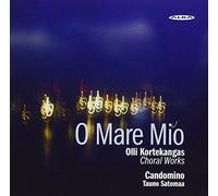 Candomino, Tauno Satomaa - Kortekangas:[O] Mare Mio