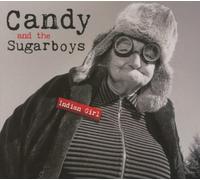Candy and the Sugarboys - Indian Girl