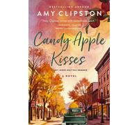 Candy Apple Kisses A Sweet Romance Novel - Amy Clipston - Thomas nelson - ebook (ePub) - Livre