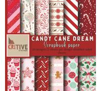 Candy Cane Dreams - Christmas Digital Paper Pack | 20 Holiday Candy Patterns for Scrapbooking, Journals, Cards & Crafts: Whimsical candy canes and ... DIY wrapping, party décor, and cardmaking.