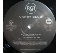 Candy Club - Let The Love Go on