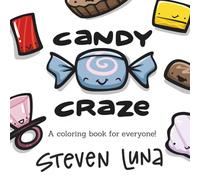 Candy Craze: A Coloring Book for Everyone