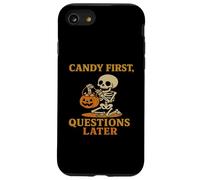 Candy First Questions Later - Squelette d'halloween Amusant Coque pour iPhone SE (2020) / 7/8