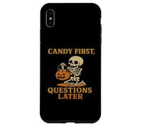 Candy First Questions Later - Squelette d'halloween Amusant Coque pour iPhone XS Max