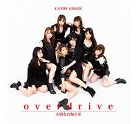 Candy Go!Go! - Overdrive/Taisetsu Na Oshirase [Import allemand]