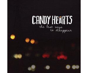 Candy Hearts - Best Ways to Disappear
