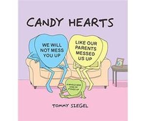 Candy Hearts by Tommy Siegel Tommy Siegel (Auteur)