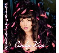 Candye Kane - Guitar d & Feathered [Import]