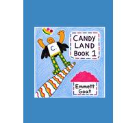 Candyland: Book 1