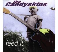 Candyskins,the - Feed It