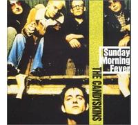 Candyskins, the - Sunday Morning Fever [Import]