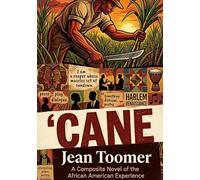Cane: by Jean Toomer