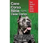 Cane Corso Bible And The Cane Corso