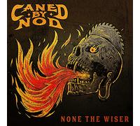 Caned By Nod - None The Wiser (Red Vinyl) [VINYL]