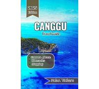Canggu Travel Guide 2025 -2026: Ride the Waves, Embrace the Rituals & Unwind in Bali’s Coastal Bohemian Haven
