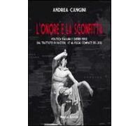 Cangini, A: L'onore E La Sconfitta. Politica Italiana E Guer