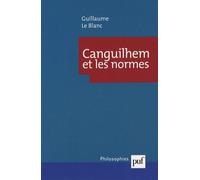Canguilhem Et Les Normes