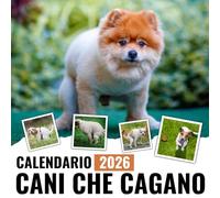 Cani Che Cagano Calendario 2026: Regalo divertente e buffo per gli amanti dei cani.
