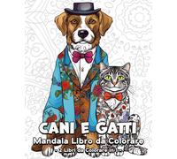Cani E Gatti Mandala Libro Da Colorare