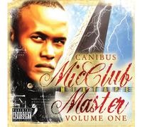 Canibus - Micclub Mixtape Master 1
