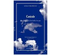 Canicule - Evangile Apocryphe D'une Famille, D'un Pays
