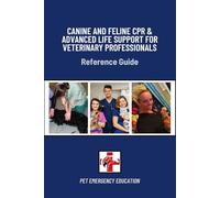 Canine and Feline CPR & Advanced Life Support