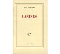Canines - Prix Goncourt des Lycéens 1993
