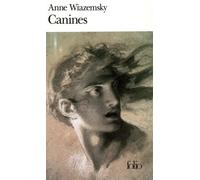 Canines - Prix Goncourt des Lycéens 1993