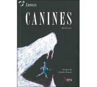 Canines Antipolar - Janus - Xenia - broché - Roman