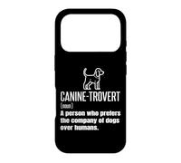 Caninetrovert Definition Signification Funny Dog Lover Owner Blague Coque pour iPhone 17 Pro