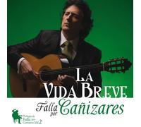 Canizares'la Vida Breve-Trilo [Import allemand]