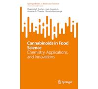 Cannabinoids in Food Science: Chemistry, Applications, and Innovations