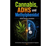Canna DHS und Methylphenidat: ADHS besser verstehen