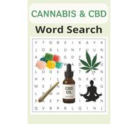 Cannabis and CBD Word Search Puzzle Book: Relaxing Puzzles Inspired by Cannabis, CBD, and Weed Culture